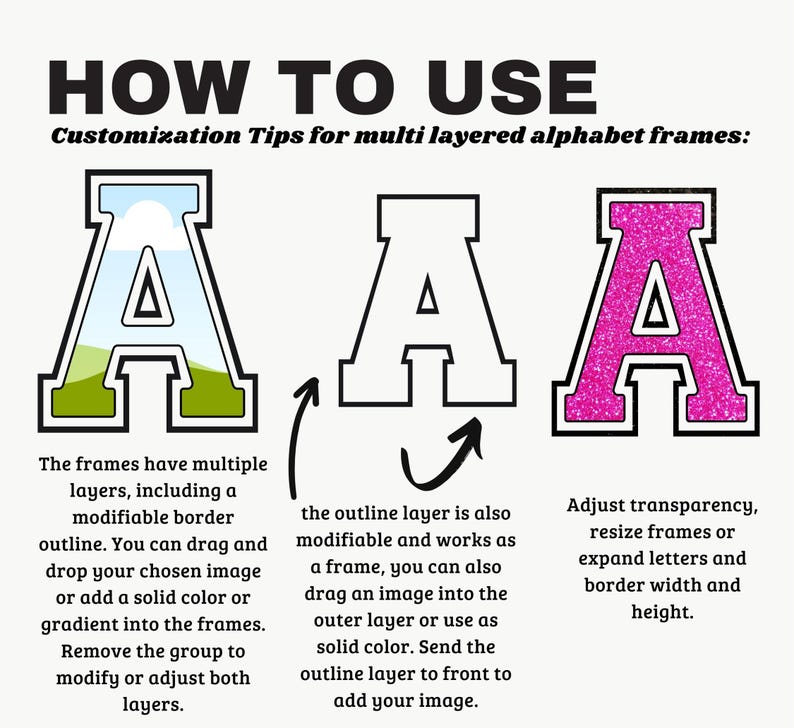May include: How to use multi-layered alphabet frames. Three examples of the letter 'A' are shown. The first 'A' has a blue sky and green grass inside the frame. The second 'A' is a white outline. The third 'A' is pink with glitter and a black outline.
