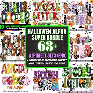 Könnte beinhalten: Ein digitales Grafikpaket mit Alphabet-Sets und Cliparts zum Thema Halloween. Der zentrale Text lautet HALLOWEN ALPHA SUPER BUNDLE 63+ ALPHABET SETS (PNG) + HUNDREDS OF MATCHING CLIPART. Die umgebenden Bilder zeigen bunte, gemusterte Buchstaben.