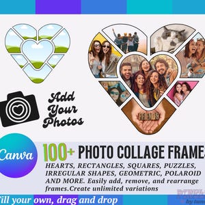 Puede incluir: Un gráfico digital que promociona marcos de collage de fotos. La imagen presenta marcos de fotos en forma de corazón, un icono de cámara y el texto "Add Your Photos". También se muestra el texto "100+ Photo Collage Frames", junto con el logotipo de Canva.