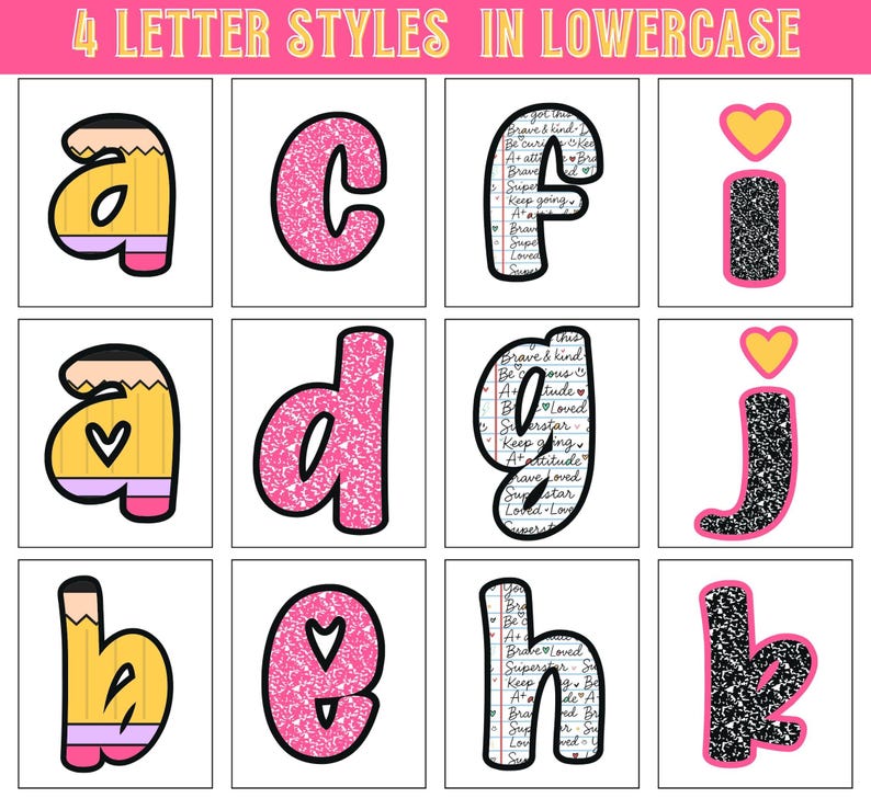 Op de afbeelding: Een raster van kleine letters in vier verschillende stijlen. De bovenste tekst luidt "4 LETTER STYLES IN LOWERCASE". De letters omvatten een "a" en "b" met potloodthema, een roze glitter "c", "d", "e", "h" en "i", en een "f" en "g" met notitieboekthema, en een zwarte glitter "j" en "k".