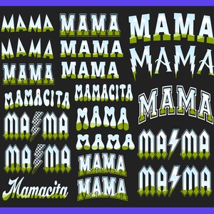 May include: A black background with various colorful text designs featuring the words "Mama" and "Mamacita".