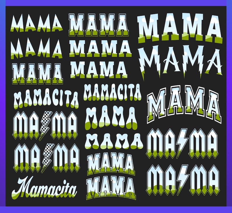 May include: A black background with various colorful text designs featuring the words "Mama" and "Mamacita".