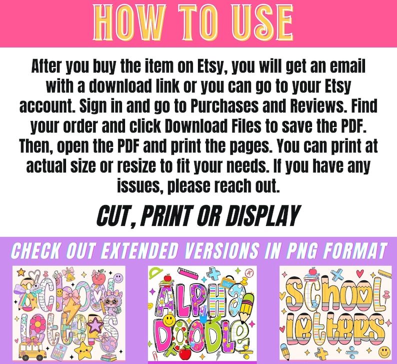 Op de afbeelding: Een afbeelding met instructies voor het gebruik van een digitale download van Etsy. De tekst legt uit hoe je de PDF kunt downloaden en afdrukken. Daaronder staan drie kleurrijke illustraties van schoolthema letters en doodles.