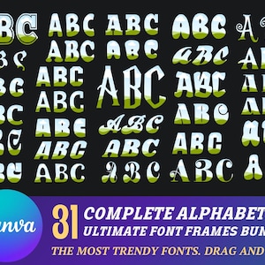 Könnte beinhalten: Ein digitales Grafikdesign-Produkt mit 31 vollständigen Alphabeten in verschiedenen Stilen. Der Text "COMPLETE ALPHABETS ULTIMATE FONT FRAMES BUNDLE" wird in weißen Buchstaben auf einem violetten Hintergrund angezeigt. Der Text "THE MOST TRENDY FONTS. DRAG AND DROP" wird in weißen Buchstaben auf einem schwarzen Hintergrund angezeigt.