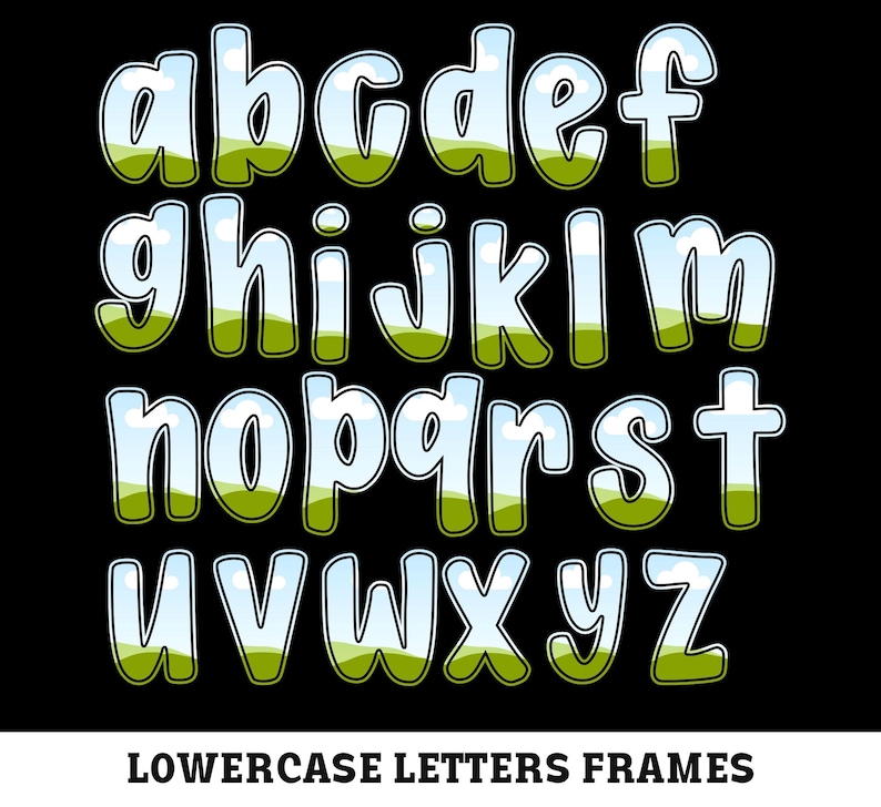 May include: Lowercase alphabet letters, each with a unique design. The letters are white with a blue sky and green grass design inside, outlined in black, set against a black background. The text "LOWERCASE LETTERS FRAMES" is at the bottom.