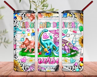 Labor And Delivery Nurse Tumbler  Png, 20oz Skinny Sublimation, Tumbler Wrap Nurse Digital Download, Png, Instant Download