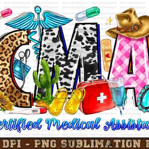 CMA Certified Medical Assistant Western Sublimation PNG Design, Medical Assistant Digital Download Printable, CMA Design, Art, Nursing