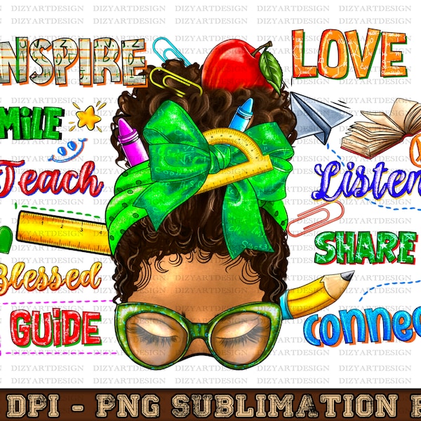 Teach Inspire Love Teacher  Afro Messy Bun Png Sublimation Design Download, Teacher's Day Png, Black Teacher Png, Sublimate Designs Download