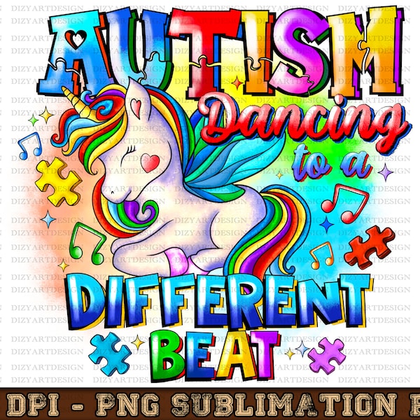 Autism Dancing To A Different Beat, Embrace Differences Autism Awareness, Autism Unicorn Png, Unicorn Design,Digital Download,Autsim Design