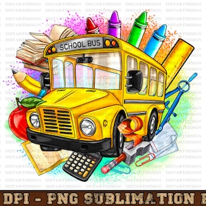 School Bus Png Sublimation, Back To School Png, School Bus Png, School Bus Driver Png, Sublimation Design Download, Digital Download