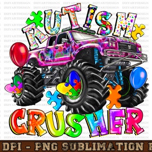 Autism Crusher Png, Autism Monster Truck Png, Monster Truck Png,Autism Awareness,Puzzle Png,Crush Autism,Sublimation Design,Designs Download