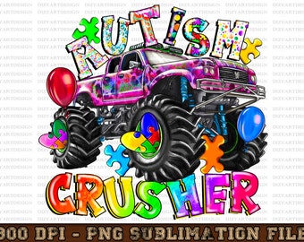Autism Crusher Png, Autism Monster Truck Png, Monster Truck Png,Autism Awareness,Puzzle Png,Crush Autism,Sublimation Design,Designs Download