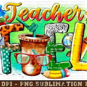 Teacher Fuel Coffee Cups Png Sublimation Design, Coffee Cups Clipart, Teacher Png, Teachers Day Png,Teacher Coffee Cups Png,Digital Download