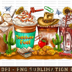 Teacher Fuel Coffee Cups Png Sublimation Design, Coffee Cups Clipart, Teacher Png, Teachers Day Png,Teacher Coffee Cups Png,Digital Download