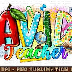 Avid Teacher Png Sublimation Design, Advancement Via Individual Determination Png, Back To School Png, Teacher Png, Digital Download