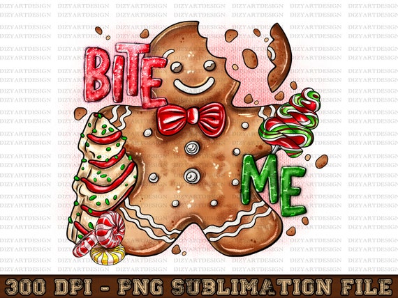 Christmas Cookie Bite Me Png Sublimation Design, Gingerbread PNG, Bite Me Png, Christmas Gingerbread Png, Candy Cane Png, Digital Digital