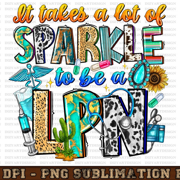 It Takes A Lot Of S-parkle To Be A Lpn Png,Leopard colorful medicine Gifts Design sublimation PNG File Download,stethoscope INSTANT DOWNLOAD