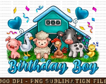 Farm Birthday Boy Design, Printable Birthday Boy PNG, Farm Sublimation, Farm Animal Birthday Party, Designs Baby Clothes, Animals Farm Print