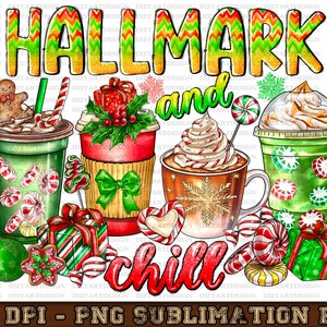 May include: A digital illustration of three holiday-themed beverages with the text "Hallmark and chill" in red and white lettering. The beverages are a green iced coffee, a red coffee with whipped cream, and a green iced coffee with whipped cream. The beverages are surrounded by candy canes, gift boxes, and other holiday decorations.