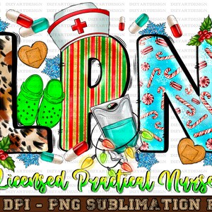 Christmas LPN Licensed Practical Nurse Png Sublimation Design, Lpn Png, Christmas Png,Christmas Nurse,Nurse Life,Happy New Year Png Download