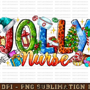 Jolly Nurse Png, Santa's Favorite Nurse Png, Nurse Life, Christmas Trees, Nurse Trees,Nurse Png,Digital Download,Sublimation Design