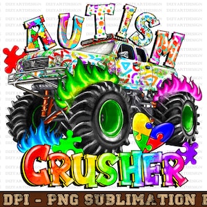 Autism Crusher Png, Autism Monster Truck Png, Monster Truck Png,Autism Awareness,Puzzle Png,Crush Autism,Sublimation Design,Designs Download