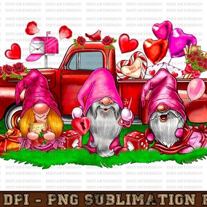 Valentine&#39;s Day Gnomes Truck png sublimation design download, Happy Valentine&#39;s Day png, Valentine&#39;s gnomes png, sublimate download