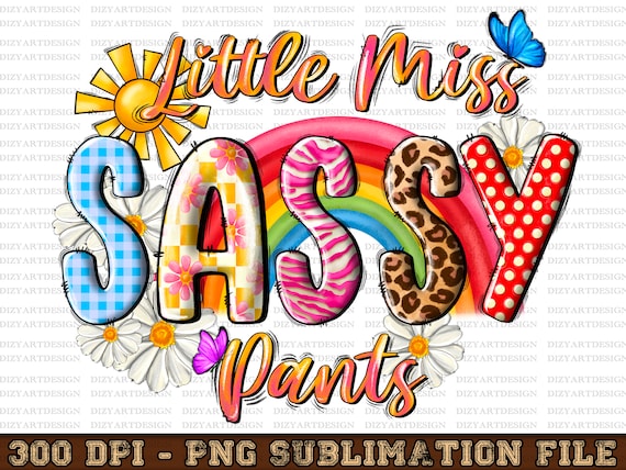 Buy Little Miss Sassy Pants PNG, Little Girl Png, Sunflower Png