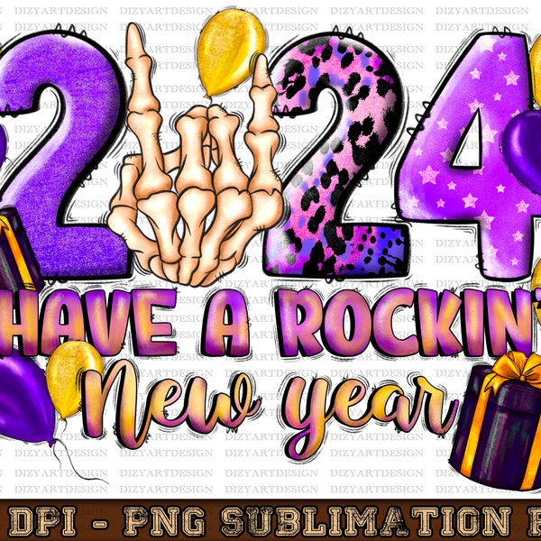 2024 Have a Rockin New Year PNG,Skeleton Hand,New Years Png,2024 png,Merry Christmas New Years png,Rock Christmas,sublimate designs download