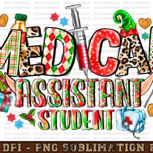 Christmas Medical Assistant Student PNG, Christmas, Medical Png, Nurse Png, Western, Medical Png, Sublimation Design, Digital Download