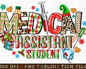 Christmas Medical Assistant Student PNG, Christmas, Medical Png, Nurse Png, Western, Medical Png, Sublimation Design, Digital Download