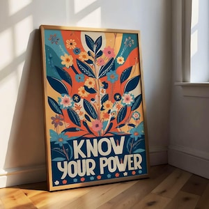 Know your power, feminist poster, female art, poster with flowers, feminist art, retro wall art, LGBTQ canvas picture
