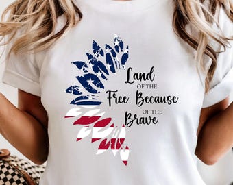 4th Of July Freedom Shirt American Flag 250th Anniversary USA Flag Patriotic Shirt Bravery Sunflower Shirt Comfort Colors Fourth Of July Tee