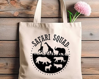 Safari Squad Tote Bag, Safari Squad Canvas Bag, Safari Shoulder Bag, Safari Birthday Gifts, Adventure Time, Family Vacation, Travel Tote Bag