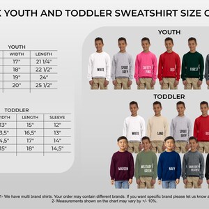 May include: Unisex youth and toddler sweatshirt size chart with measurements in inches. The chart shows different colours of sweatshirts, including white, grey, pink, red, forest green, dark heather grey, and black. The chart also includes a note that measurements may vary by +/- 10%.