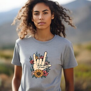 ASL Shirt Love Tshirt Hand Sign ASL Love Tshirt ASL Teacher Gifts Deaf Community Be Kind Shirt I Love You Tshirt Floral Shirt Trending Now image 4