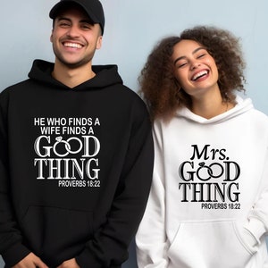 He Who Finds A Wife Finds A Good Thing and Mrs. Good Thing Matching