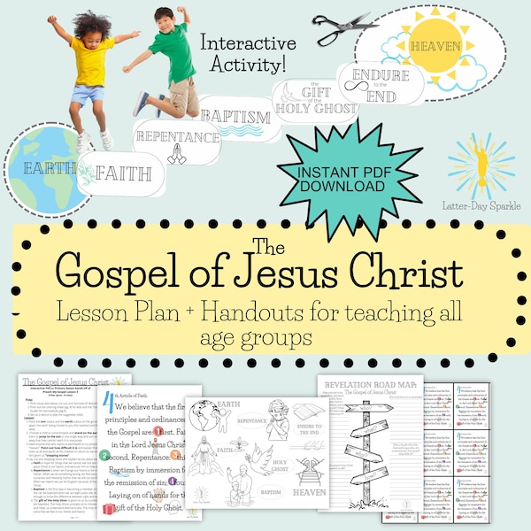The Gospel of Jesus Christ Family Home Evening or Primary Lesson, Preach My Gospel Based Lesson, Interactive LDS plan for kids