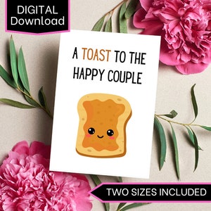 Um brinde ao casal feliz Cartão comemorativo, fofo, trocadilhos de comida, brinde, casamento, noivado, aniversário // DOWNLOAD INSTANTÂNEO