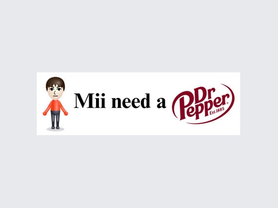 Miiはドクターペッパーが必要 | バンパーステッカーとマグネット