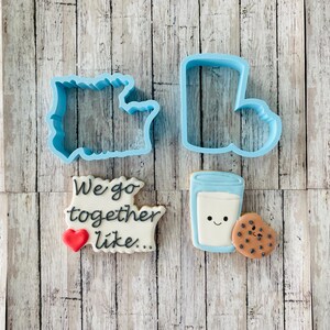 Cookies and Milk Cutters, we go together cutter, valentines cutter