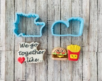 Burger and Fries Cutters, we go together cutter, valentines cutter