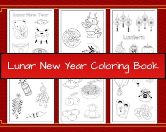 Lunar New Year Coloring Book Bundle, 15 Printable Lunar New Year Kids Coloring Pages Bundle, Lunar New Year Activity, Lunar New Year Adult