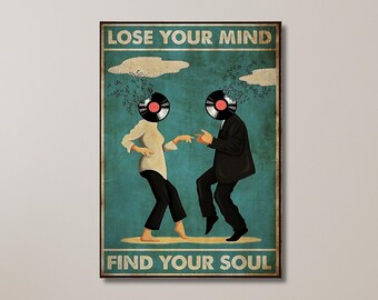 Pulp Fiction Dancing, Vintage Music Poster, Lose Your Mind Find Your Soul, Music Lover Poster, Cool Gift Print | Canvas Wall Art Home Decor