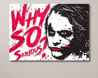 Why So Serious Poster, Joker Movie Poster, Comic Book Poster, Joker Graffiti Canvas, Heath Ledger Quotes | Canvas Wall Art Home Decor
