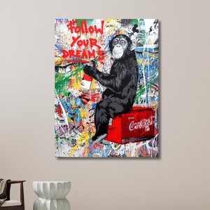 Follow Your Dreams, Banksy, Monkey Poster, Banksy Monkey Wall Art, Banksy Canvas Art, Banksy Colorful Graffiti | Canvas Wall Art Home Decor
