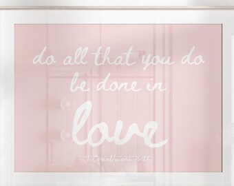 1 Corinthians 16:14 Scripture Art, Christian Pink Printable (Digital Download)