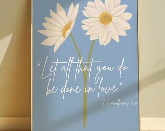 Kwiatowa sztuka biblijna 1 Koryntian 16:14 Druk stokrotek Inspirująca dekoracja