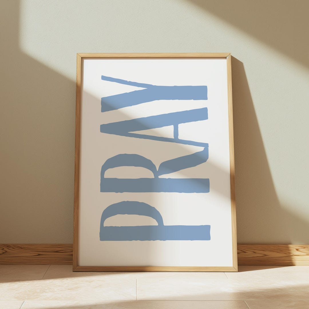 Minimalist PRAY Wall Art Print | Blue Typography Christian Decor ...