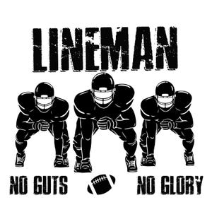 Football Lineman No Guts No Glory PNG Digital Download Football Design DTF Sublimation Digital Clipart